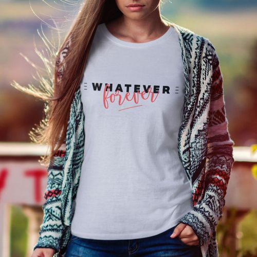 Whatever Forever